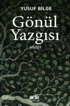 Gönül Yazgısı - Yusuf Bilge