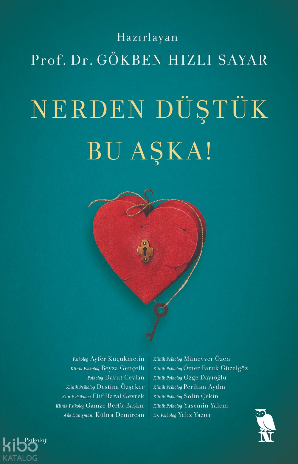 Nerden Düştük Bu Aşka! - Gökben Hızlı Sayar