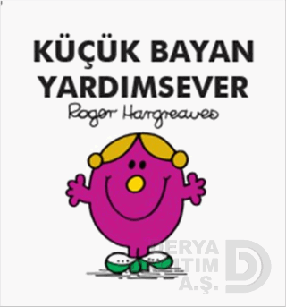 KÜÇÜK BAYAN YARDIMSEVER