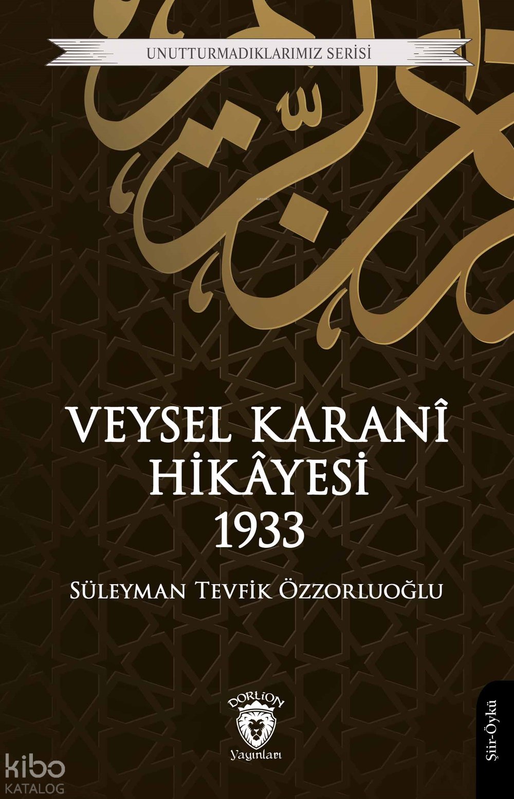 Veysel Karani Hikâyesi 1933 - Süleyman Tevfik Özzorluoğlu