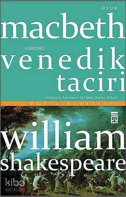 Macbeth Venedik Taciri - William Shakespeare
