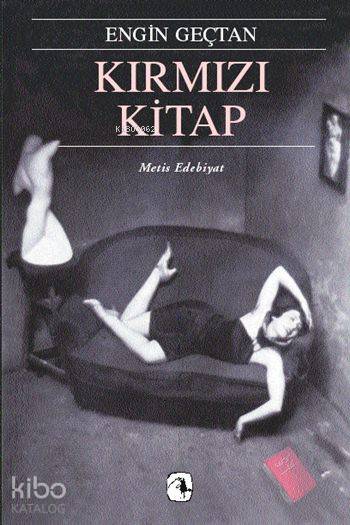 Kırmızı Kitap - Engin Geçtan