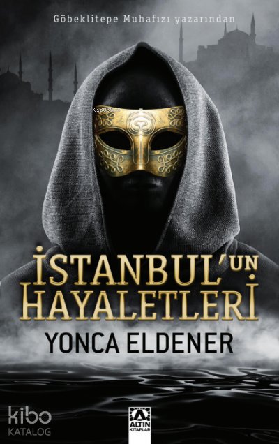 İstanbu'un Hayaletleri - Yonca Eldener