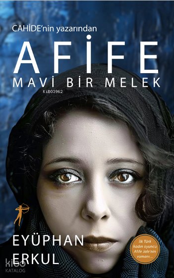 Afife Mavi Bir Melek