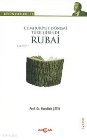 Cumhuriyet Dönemi Türk Şiirinde Rubai