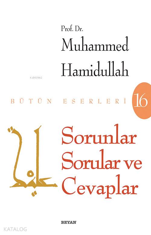 Sorunlar Sorular Ve Cevaplar - Muhammed Hamidullah