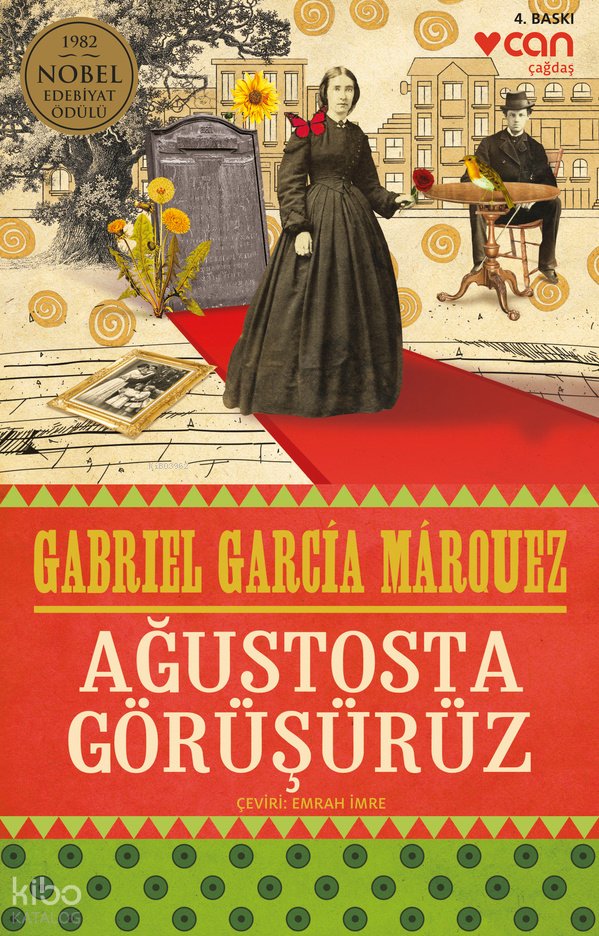 Ağustosta Görüşürüz - Gabriel Garcia Marquez