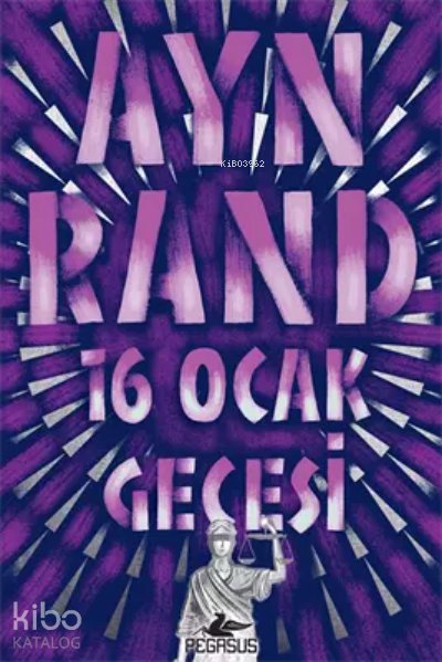 16 Ocak Gecesi - Ayn Rand
