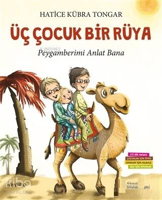 Üç Çocuk Bir Rüya