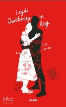 Leydi Chatterley'in Âşığı - D. H. Lawrence