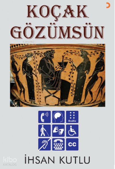 Koçak Gözümsün - İhsan Kutlu