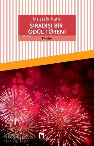 Sıradışı Bir Ödül Töreni