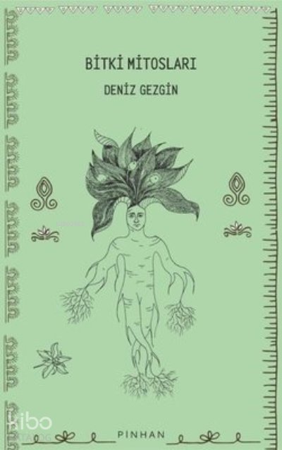 Bitki Mitosları - Deniz Gezgin