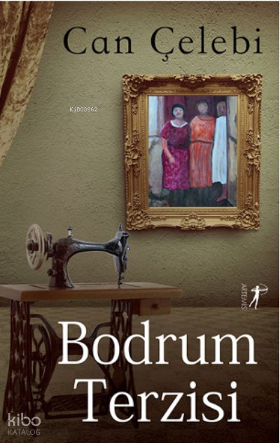 Bodrum Terzisi - Can Çelebi