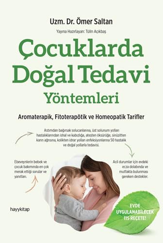 ÇOCUKLARDA DOĞAL TEDAVİ YÖNTEMLERİ
