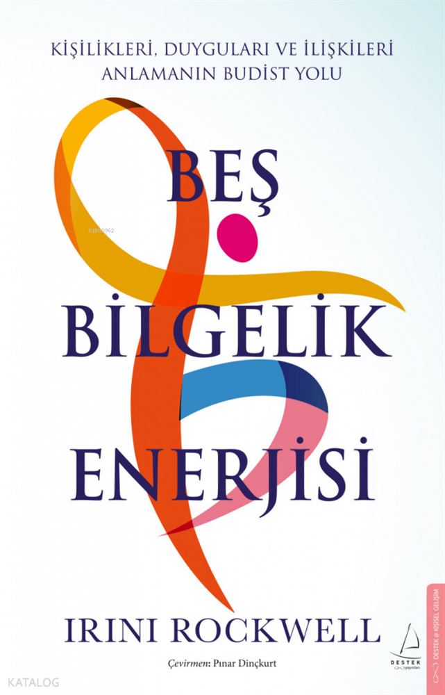 BEŞ BİLGELİK ENERJİSİ