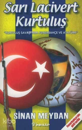 Sarı Lacivert Kurtuluş - Sinan Meydan