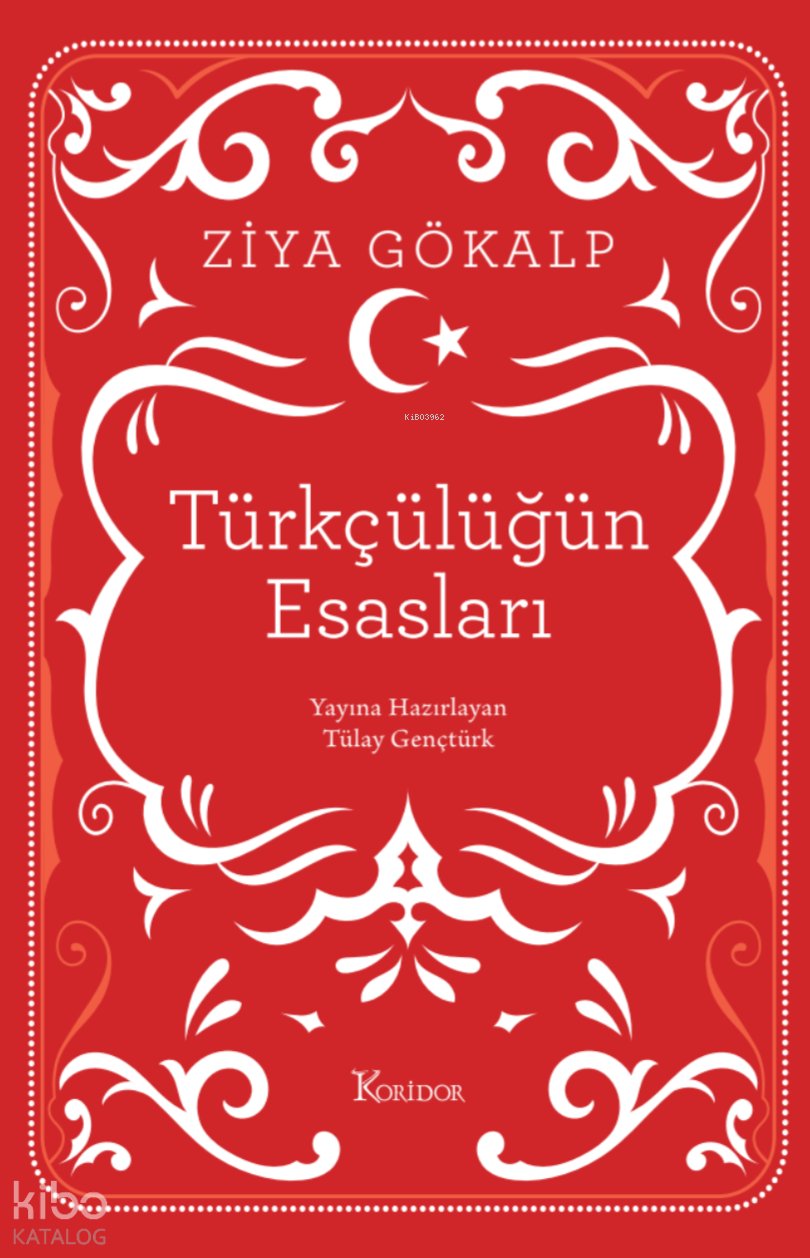 Türkçülüğün Esasları