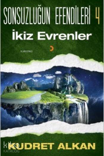 Sonsuzluğun Efendileri 4 - Kudret Alkan