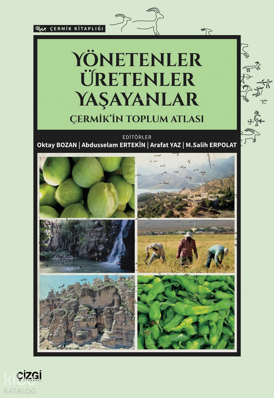 Yönetenler Üretenler Yaşayanlar