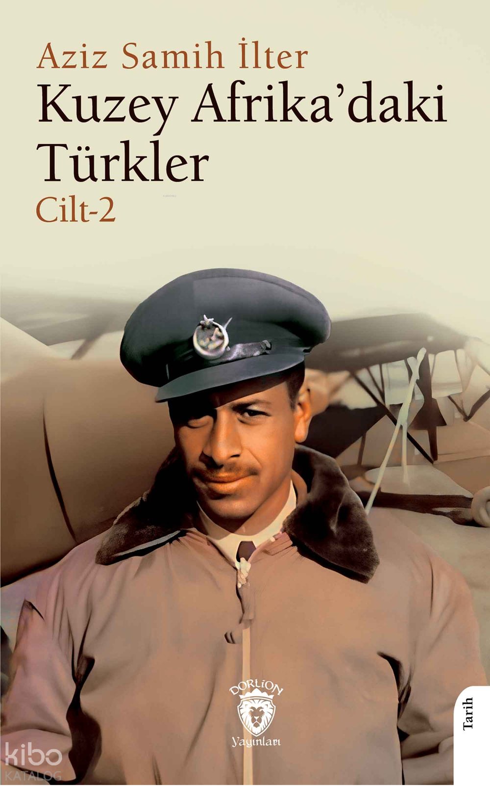 Kuzey Afrika’daki Türkler Cilt - 2
