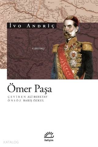 Ömer Paşa - İvo Andriç