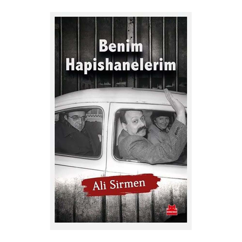 BENİM HAPİSHANELERİM