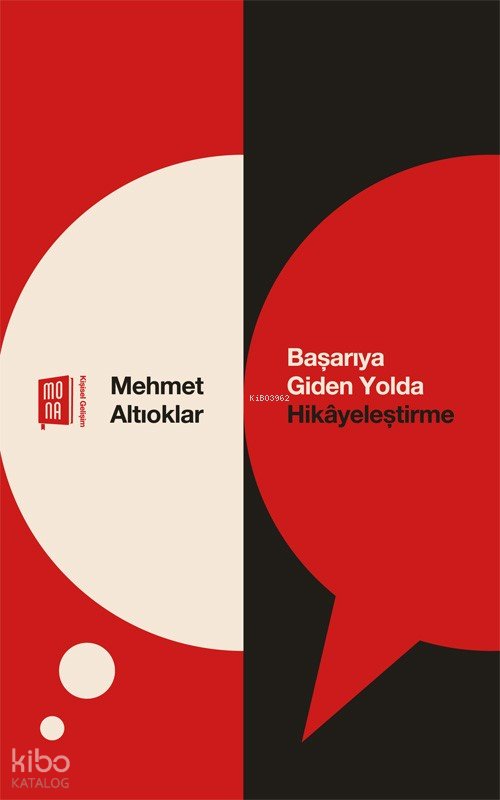 Başarıya Giden Yolda Hikayeleştirme - Mehmet Altıoklar