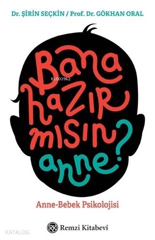 Bana Hazır mısın Anne?