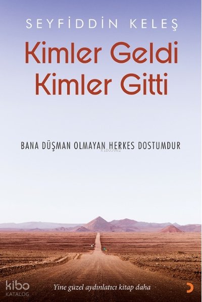Kimler Geldi Kimler Gitti - Seyfiddin Keleş