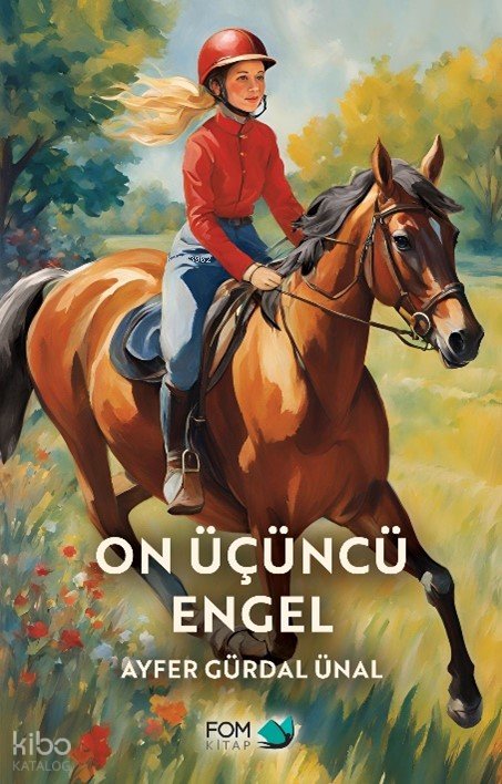 On Üçüncü Engel - Ayfer Gürdal Ünal