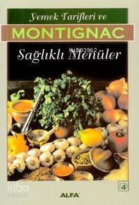 Yemek Tarifleri ve Sağlıklı Menüler