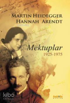 Mektuplar 1925-1975 - Hannah Arendt