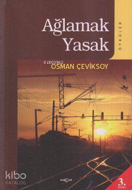 Ağlamak Yasak