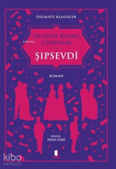 Şıpsevdi - Hüseyin Rahmi Gürpınar