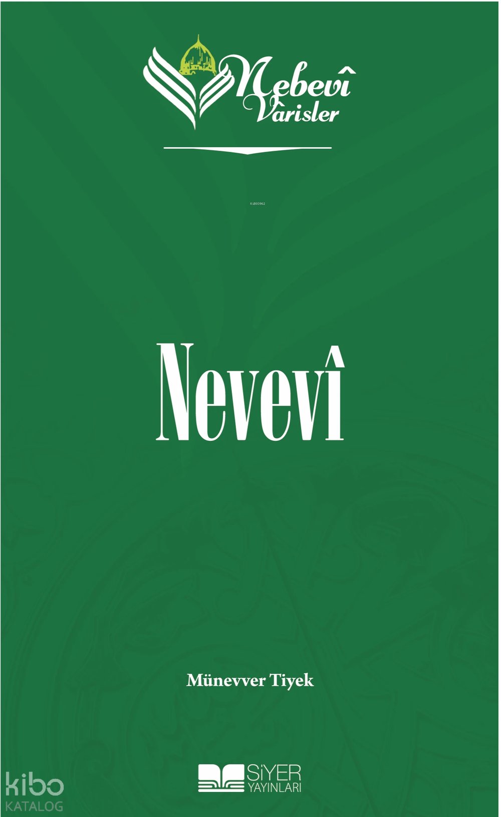 Nebevi Varisler 62 Nevevi