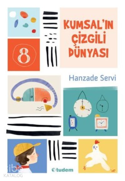 Kumsal'ın Çizgili Dünyası - Hanzade Servi
