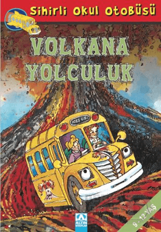 SİHİRLİ OKUL OTOBÜSÜ VOLKANA YOLCULUK