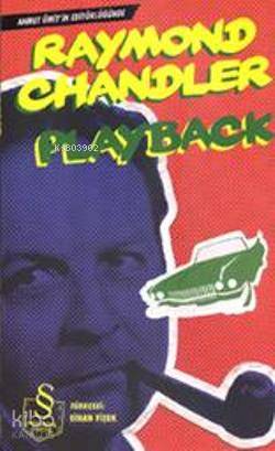 Playback - Raymond Chandler