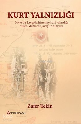 Kurt Yalnızlığı - Zafer Tekin