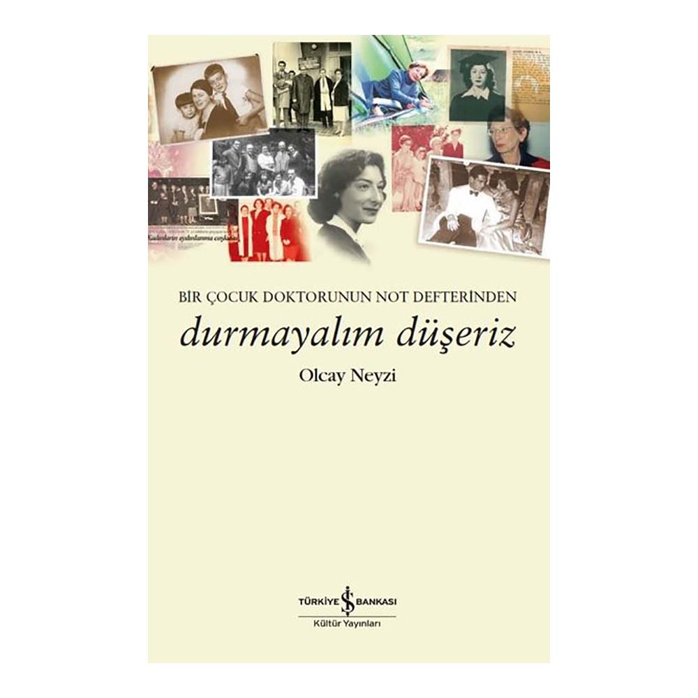 DURMAYALIM DÜŞERİZ
