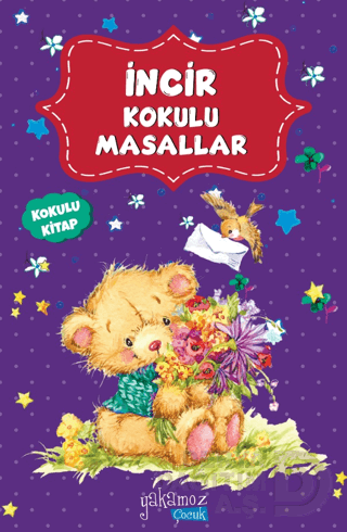 İNCİR KOKULU MASALLAR