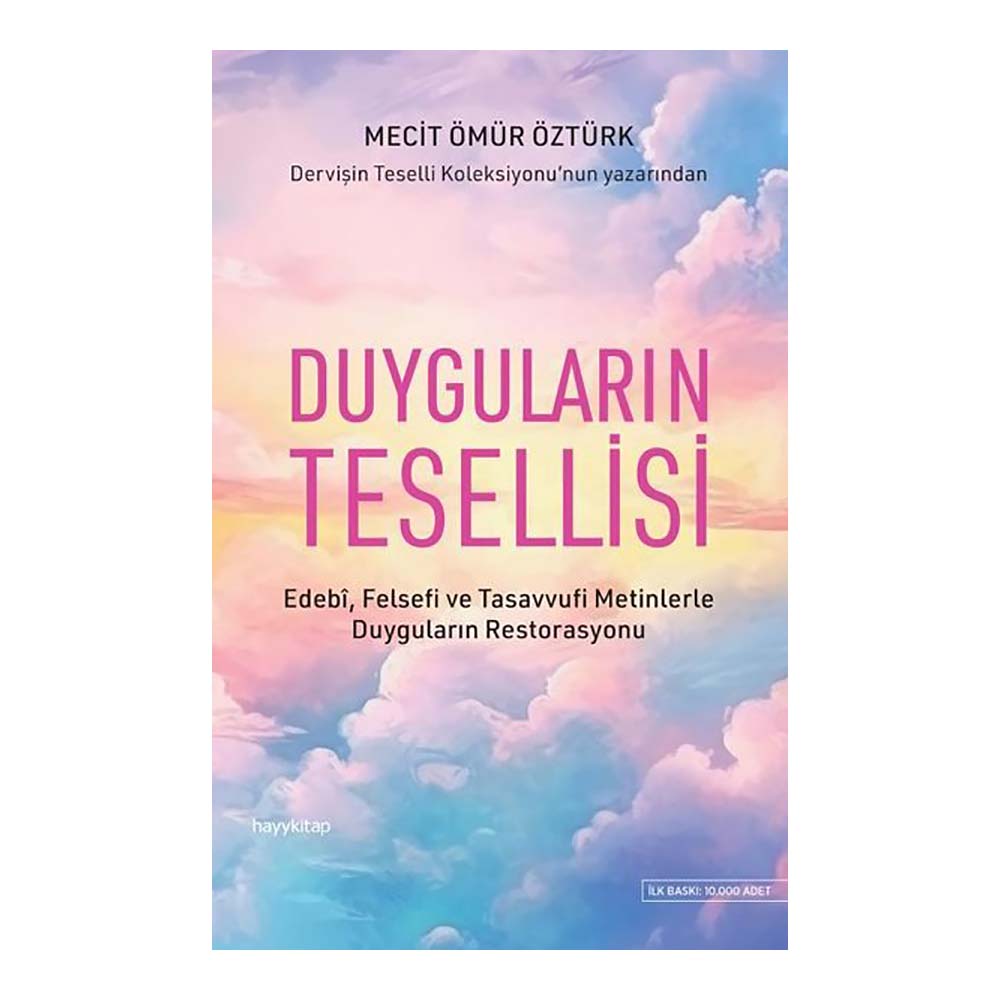 DUYGULARIN TESELLİSİ