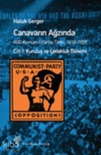 Canavarın Ağzında Cilt-1