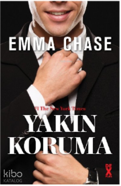 Yakın Koruma - Emma Chase