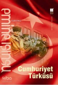 Cumhuriyet Türküsü - Emine Işınsu