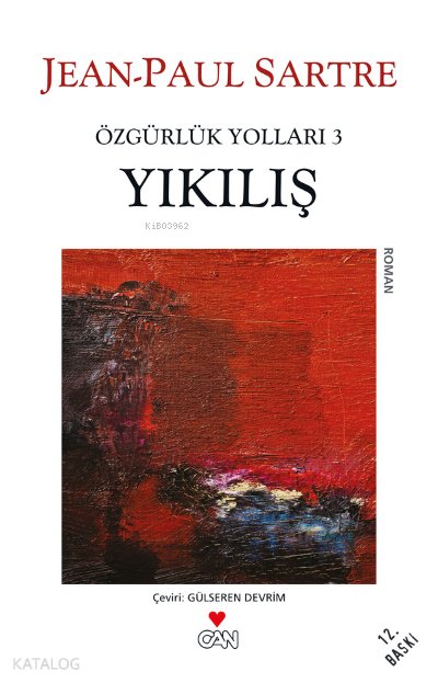 Yıkılış - Jean-Paul Charles Aymard Sartre