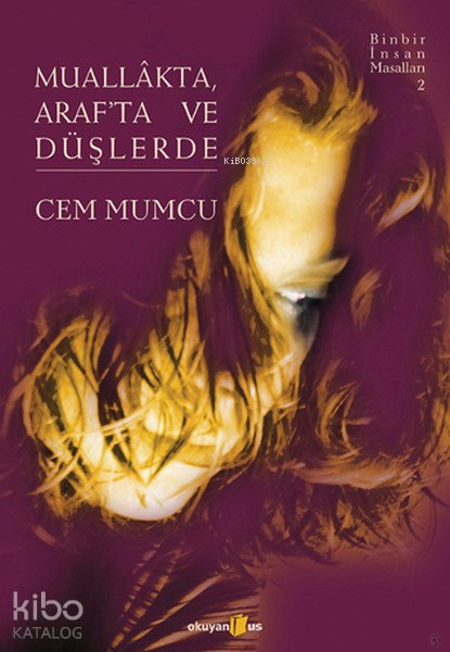 Muallakta Araf'ta ve Düşler - Cem Mumcu