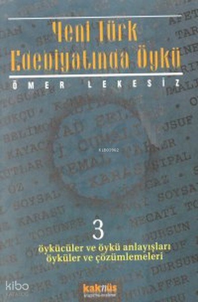 Yeni Türk Edebiyatında Öykü - 3
