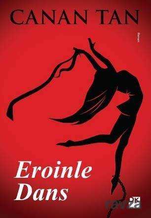 EROİNLE DANS / CANAN TAN